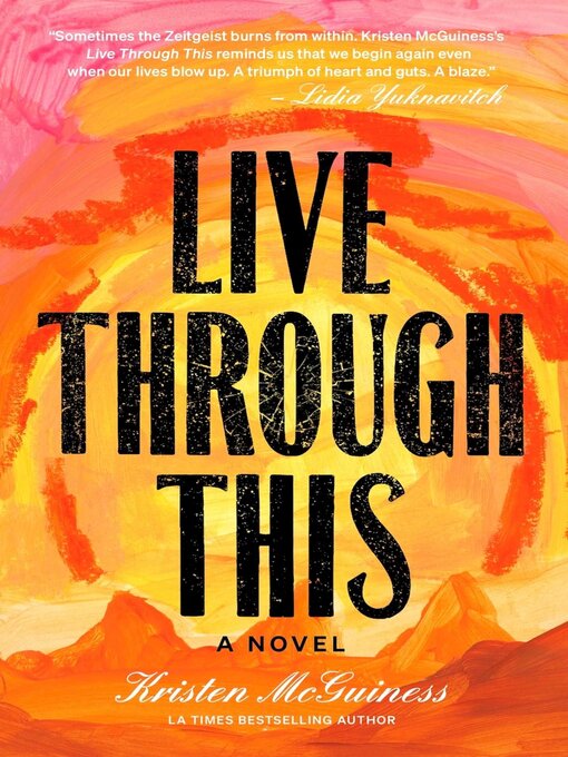 Title details for Live Through This by Kristen McGuiness - Wait list